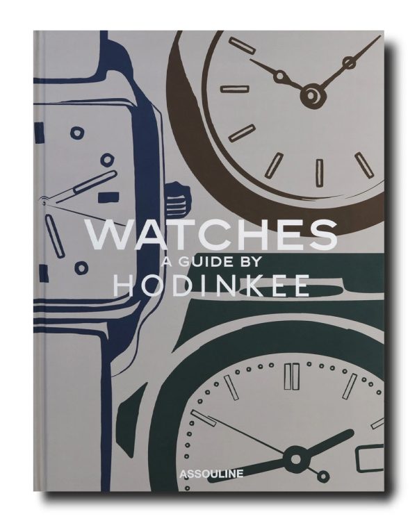 Watches: A Guide by Hodinkee Table Book Online now